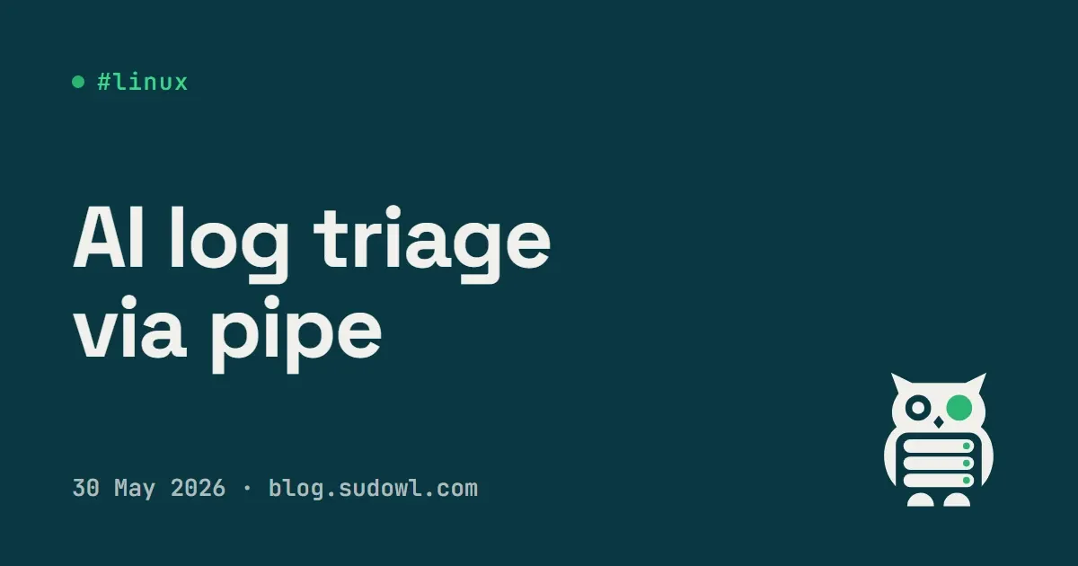 Piping Logs Through Claude — AI Log Triage That Actually Helps