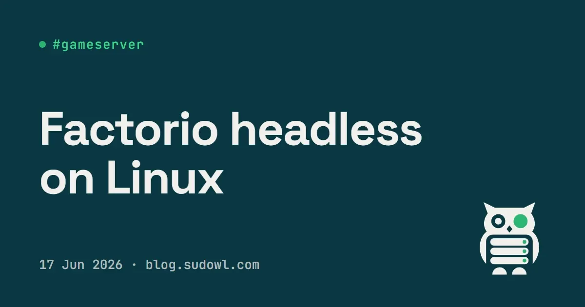 Factorio Headless Server on Linux