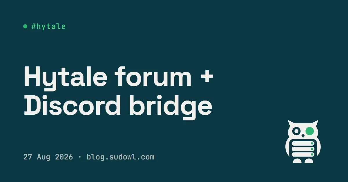 Bridging a Hytale Forum and Discord Without Making a Mess