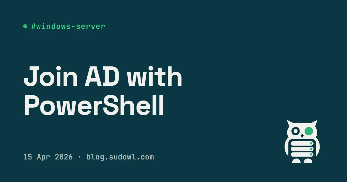 Join Windows Server to AD Domain with PowerShell