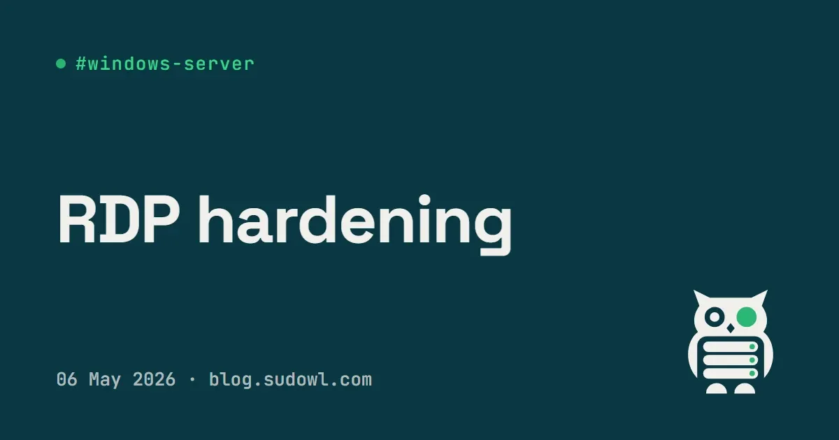 RDP Hardening on Windows Server — NLA, IP Allowlist, and Audit