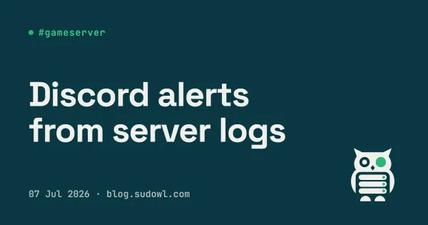 Discord Alerts From Your Server Logs — A 100-Line Bot That Beats a Monitoring Stack