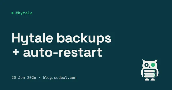 Hytale Server Backups and Auto-Restart with systemd