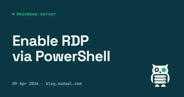 Enable Remote Desktop (RDP) on Windows Server — CMD & PowerShell
