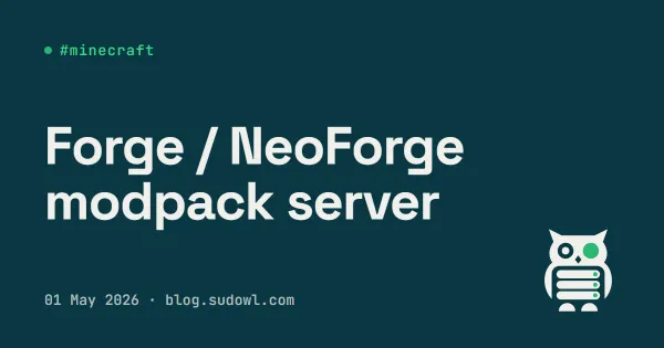 Hosting a Forge / NeoForge Modpack Server on Linux — The Pragmatic Guide