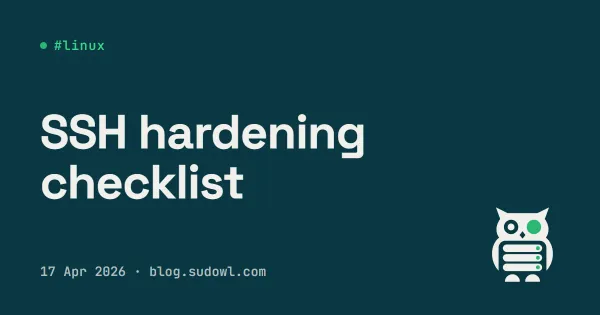 SSH Hardening Checklist for Ubuntu Servers