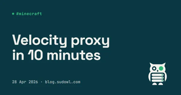 Velocity Minecraft Proxy — Setup From Scratch in 10 Minutes